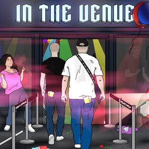 In the Venue (Explicit)