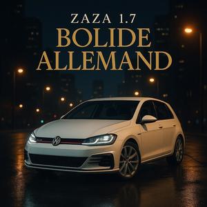 Bolide Allemand (Explicit)