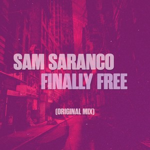 Finally Free (Explicit)