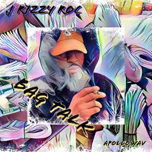 Bag Talk (Explicit)