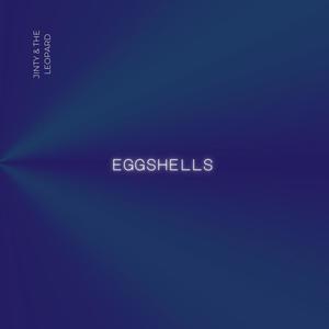 Eggshells (feat. Craig Lyons)