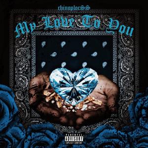 My Love To You (Explicit)