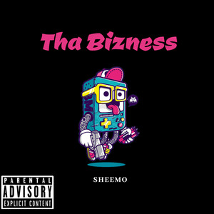 Tha Bizness (Explicit)