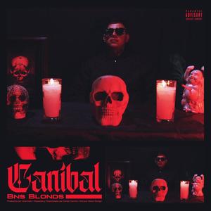 Canibal (Explicit)