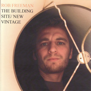 The Building Site / New Vintage