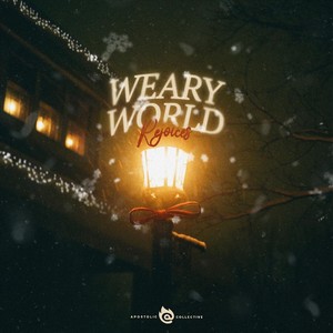 Weary World Rejoices (feat. Chad Erickson)