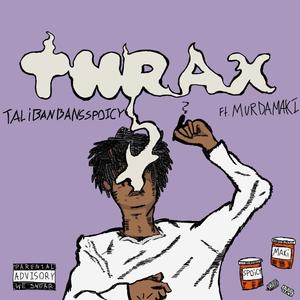 Thrax (feat. murdamaki) (Explicit)