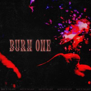 Burn One (feat. Divine Augustine) (Explicit)