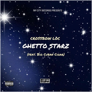 Ghetto Starz (Explicit)