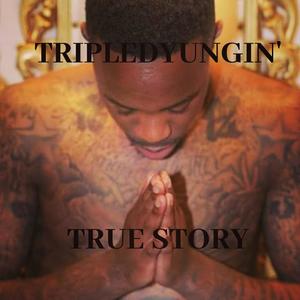 True Story (Explicit)