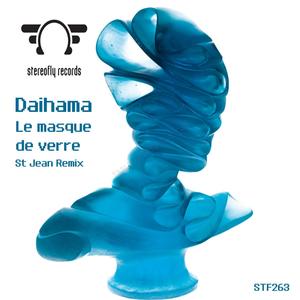 Le Masque De Verre (St Jean remix)