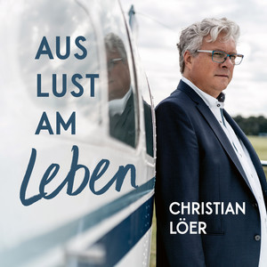 Aus Lust am Leben