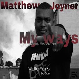 My Ways (Explicit)