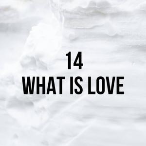 What is love (Explicit)