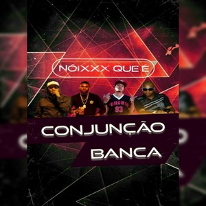 Nóixxx Que É (Explicit)