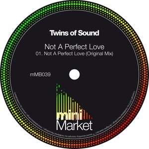 Not A Perfect Love (Original Mix)