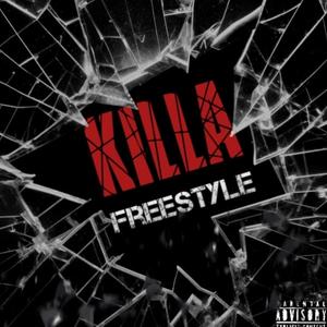 KILLA FREESTYLE (feat. Drakk187) [Explicit]