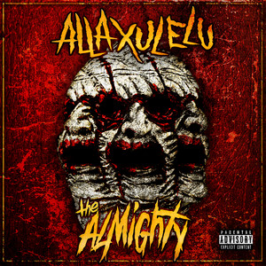 Almighty (Explicit)