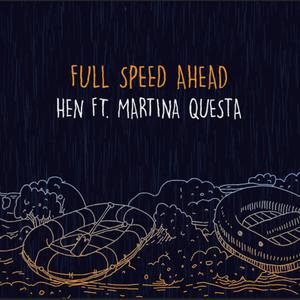 Full Speed Ahead (feat. Martina Qüesta)