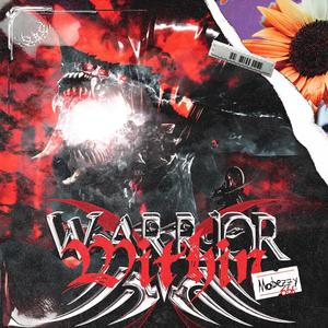 WARRIOR WITHIN (Explicit)