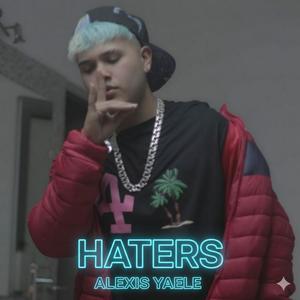 Haters (Explicit)
