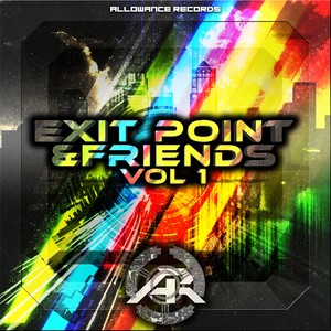 Exit Point & Friends, Vol. 1