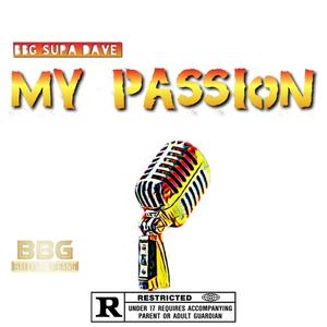 My Passion (Explicit)