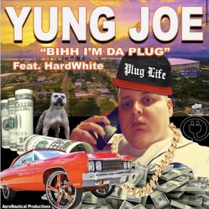 Bihh I'm Da Plug (Explicit)