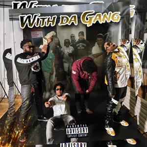 With Da Gang (prod.by heypo1o) (Explicit)