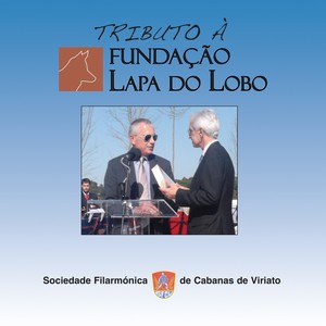 Tributo à Fundação Lapa do Lobo