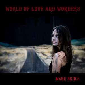 World Of Love And Wonders