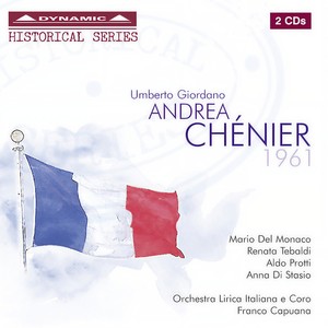 GIORDANO, H.: Andrea Chenier (Opera) [Capuana]