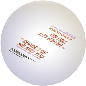 Never Let You Go - remix (Blu Mar Ten Remix)