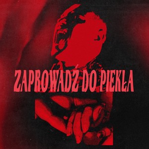 Zaprowadź Do Piekła (Cayenne) [Explicit]