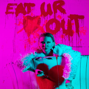 Eat Ur Heart Out (Explicit)