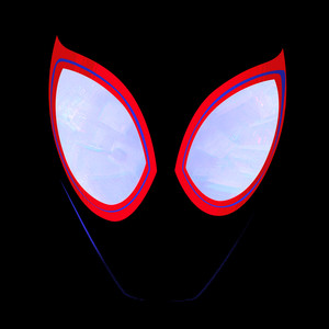 Spider-Man: Into the Spider-Verse (Soundtrack From & Inspired by the Motion Picture) (蜘蛛侠：平行宇宙 电影原声带)