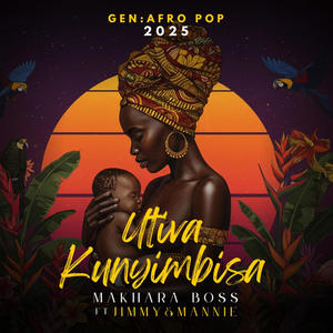 Utiva Kunyimbisa (feat. Jimmy Fim & Mannie King)