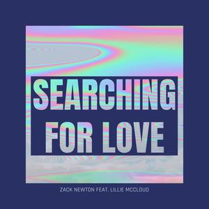 Searching For Love (feat. Lillie McCloud)