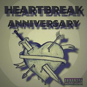 Heartbreak Anniversary (feat. Amiki Blvck) [Explicit]