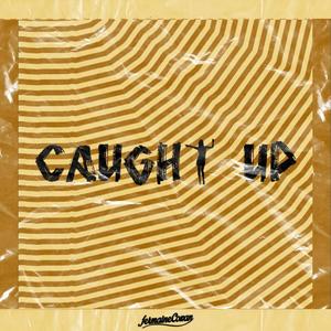Caught Up(feat. Nifty Christian & King Shad)