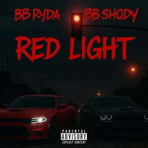 Red Light (feat. BB shody) (Explicit)
