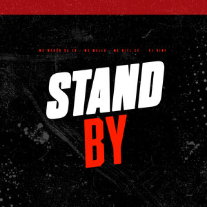 Stand By (Explicit)