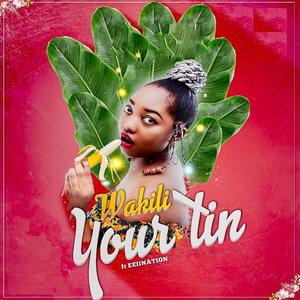 Your Tin(feat. Eeiination) (Explicit)
