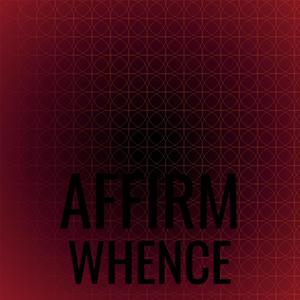 Affirm Whence