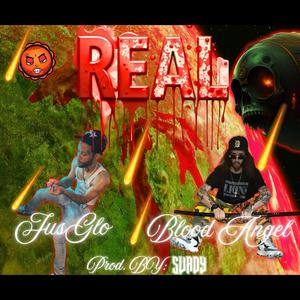 Real (feat. JusGlo & Prod.Surdy) [Explicit]