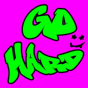 Go Hard