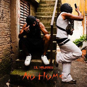 No Home (Explicit)