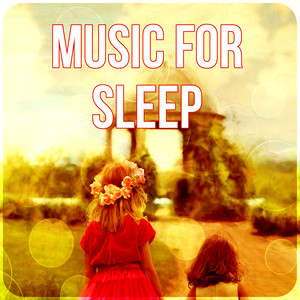 Music for Sleep – Soft Song, Nature Music for Your Baby, Just Relaxation, Baby Songs, Lullaby