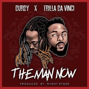 The Man Now (feat. Durdy Egp) [Explicit]