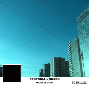 Might Be Dead (Restonia Remix)